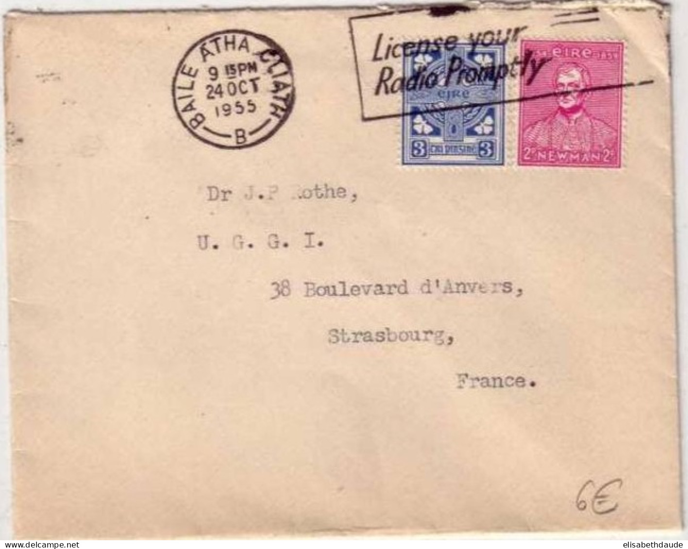 IRLANDE - 1955 - LETTRE De BAILE ATHA CLIATH Pour STRASBOURG (ALSACE) - - Storia Postale