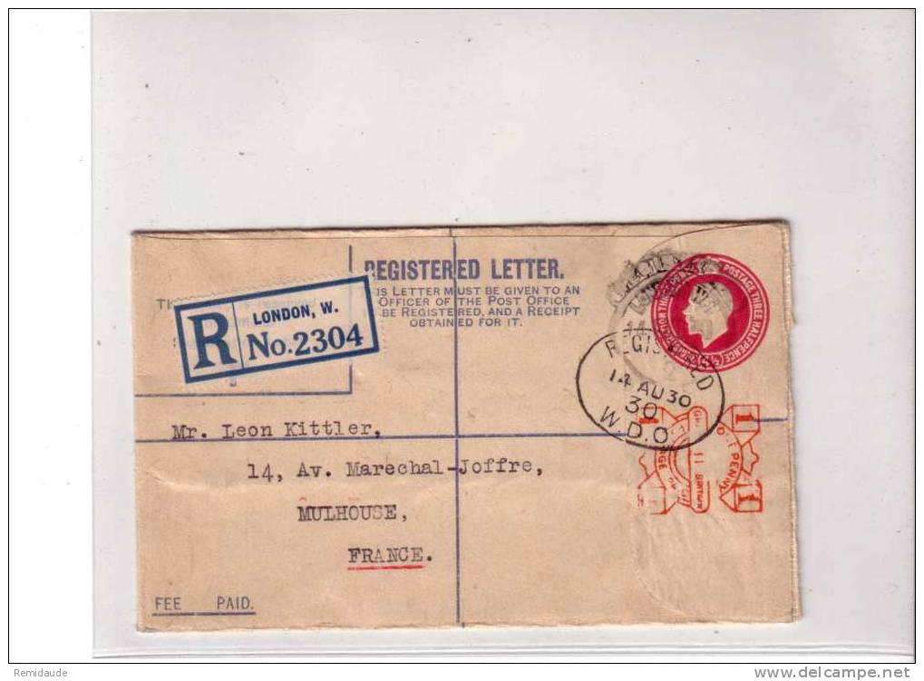 GRANDE BRETAGNE - ENVELOPPE ENTIER POSTAL RECOMMANDEE De LONDON Pour MULHOUSE (ALSACE) - COMPLEMENT 1 Penny En EMA -1930 - Entiers Postaux