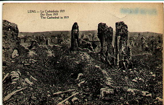 LENS La Cathedrale 1919 - Lens