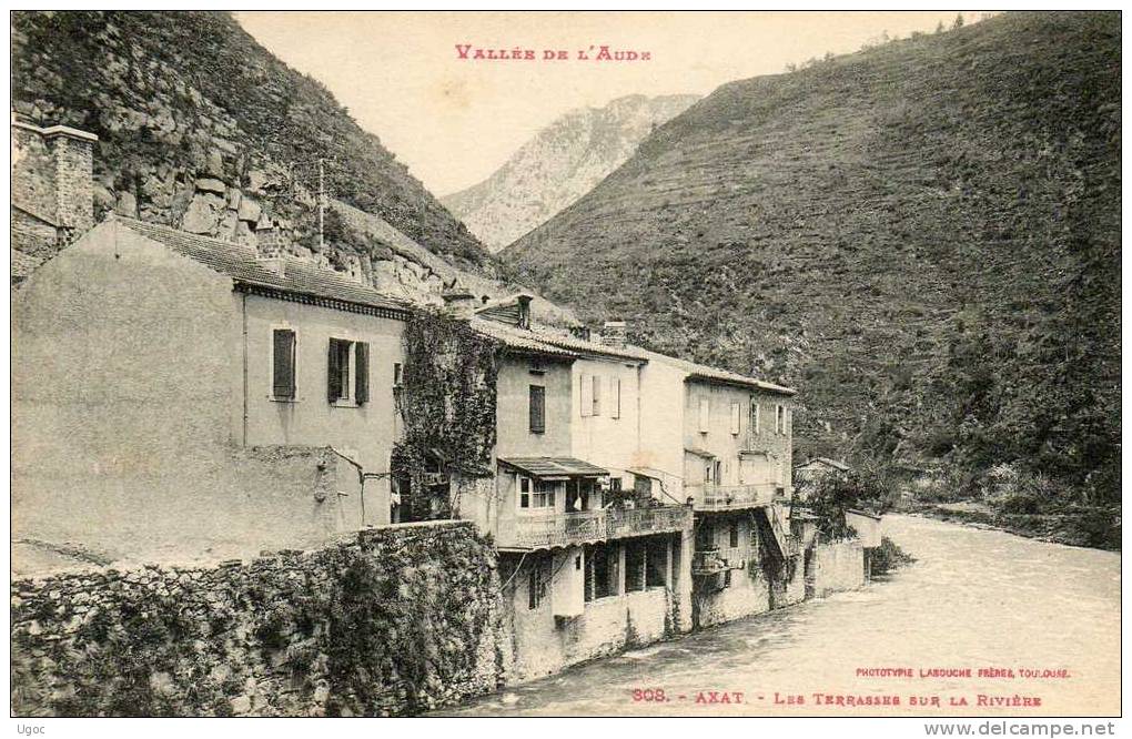 CPA - 11 - AXAT - Les Terrasses Sur La Rivière - 571 - Axat