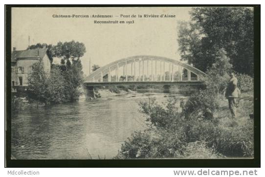 08 CHATEAU PORCIEN / Pont De La Rivière D'Aisne Reconstruit En 1923 / - Chateau Porcien