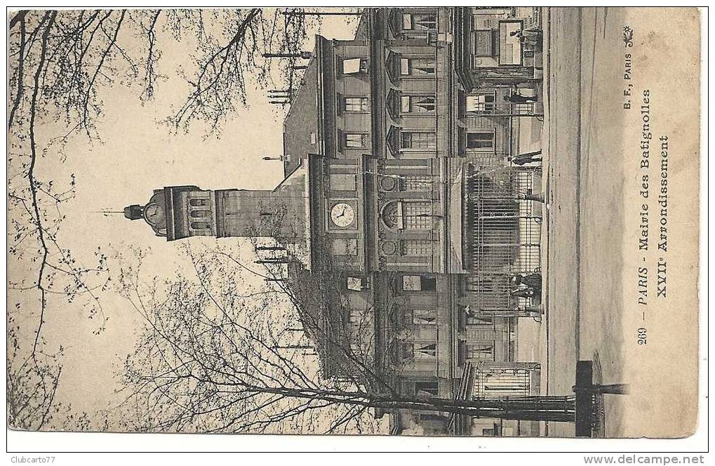 Paris 17ème Arr (75) : Mairie Des Batignolles Env 1910 (animée). - Arrondissement: 17