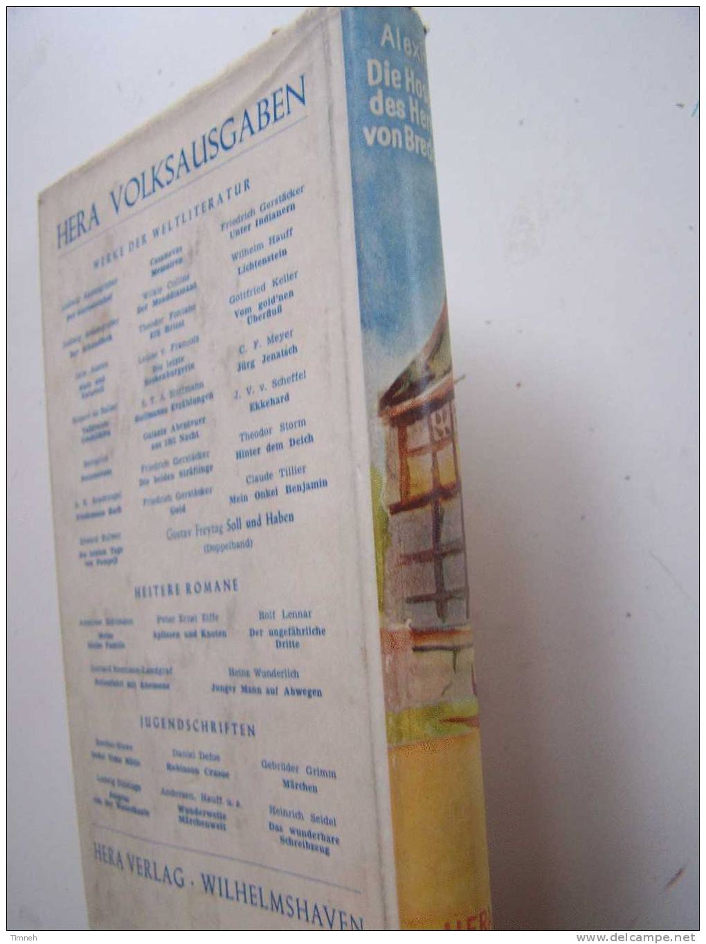 Die Hosen Des Herrn Von Bredow-Roman Willibald Alexis-1951-Hera Verlag-relié Jaquette-moyen-âge-Mittelalter- - German Authors