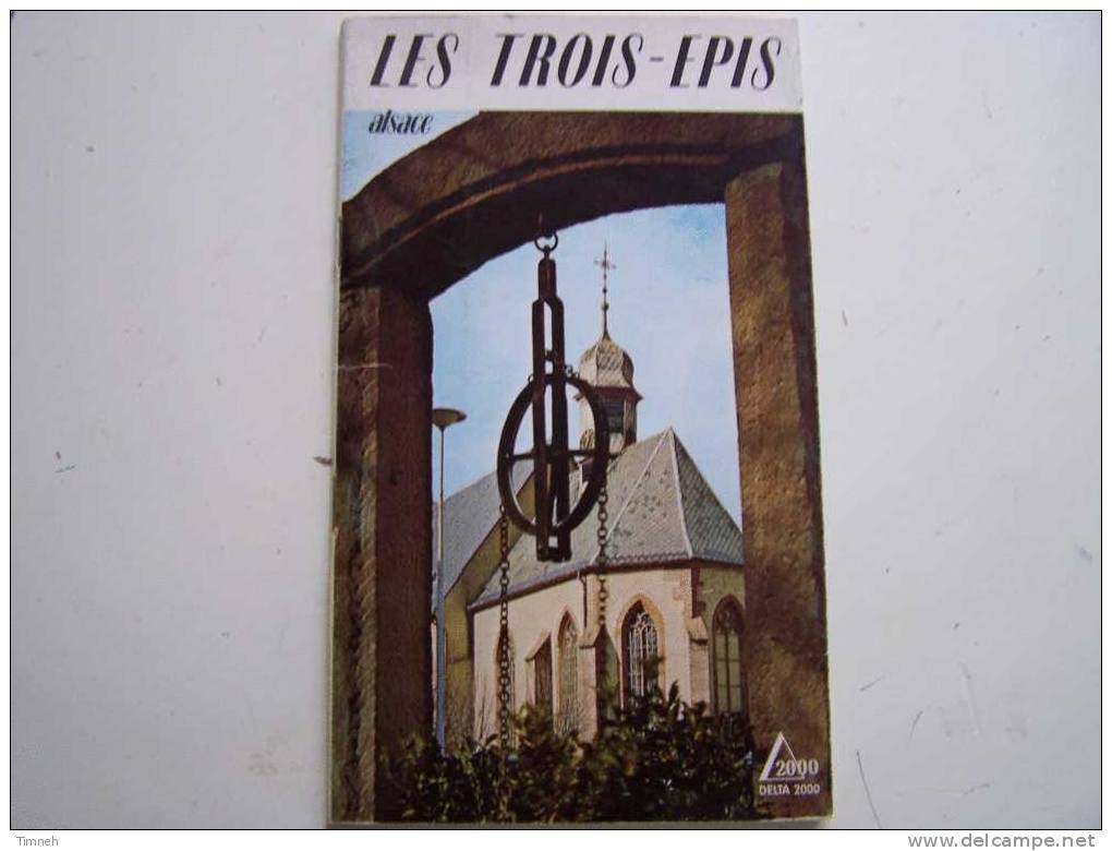 ALSACE-religion-LES TROIS-EPIS-DELTA 2000-1977 SAEP-illustrations Photographies-oeuvres D'art- - Tourisme & Régions