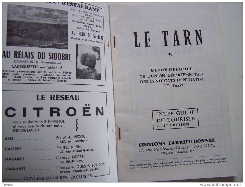 LE TARN-INTER-GUIDE DU TOURISTE-1959 Guide Officiel Syndicat D'initiative-éditions LARRIEU-BONNEL-publicités - Toerisme En Regio's