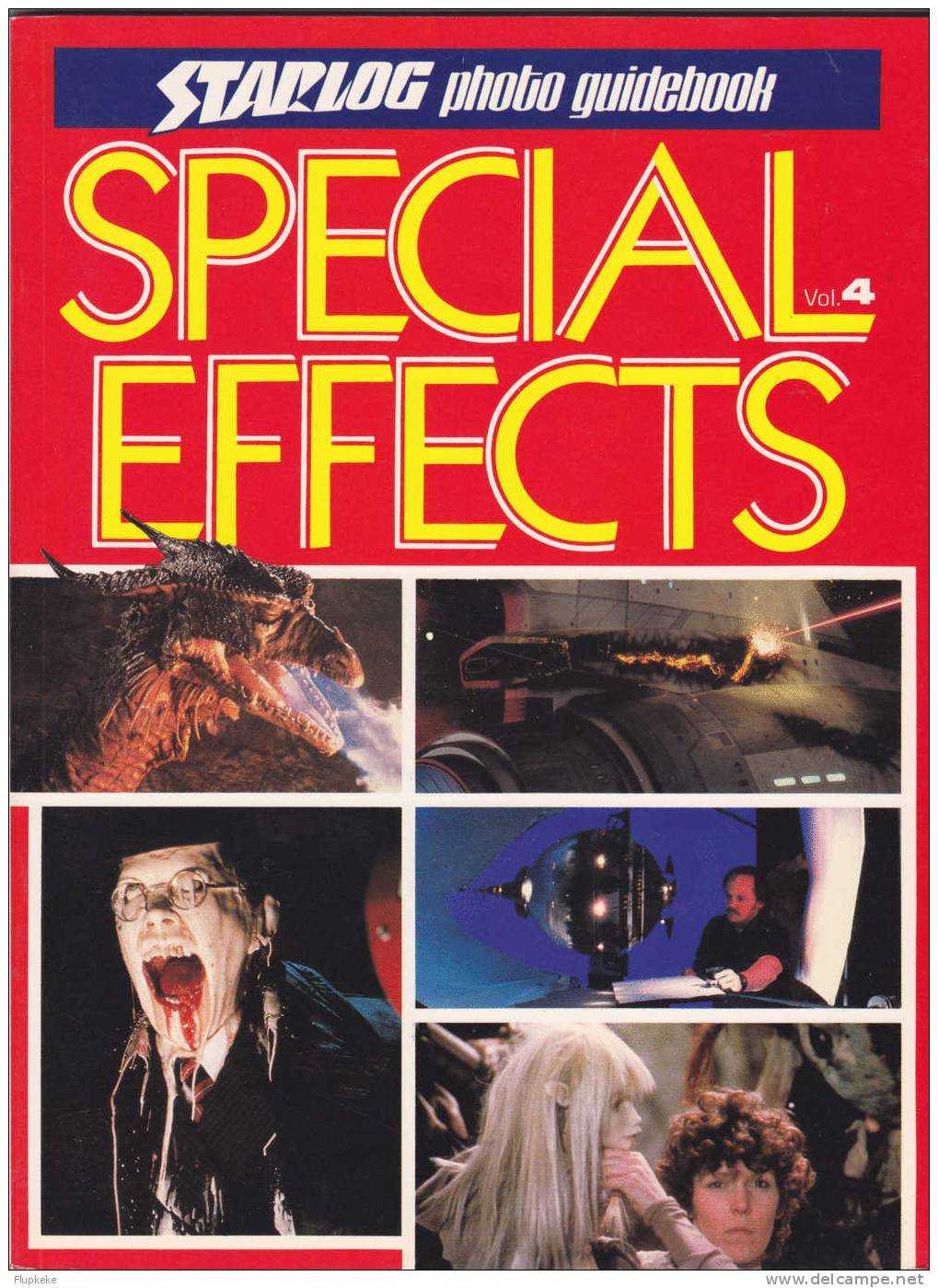 Starlog Photo Guidebook Special Effect Volume 4 David Hutchison Starlog Press - Divertimento