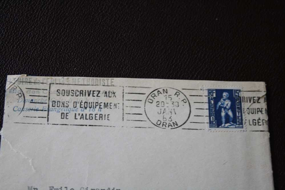 LETTRE :ORAN ALGERIE EX COLONIE FRANCAISE 1953 OMEC FLAMME SOUSCRIVEZ AUX BONS EQUIPEMENT S DE L´ALGERIE - Lettres & Documents