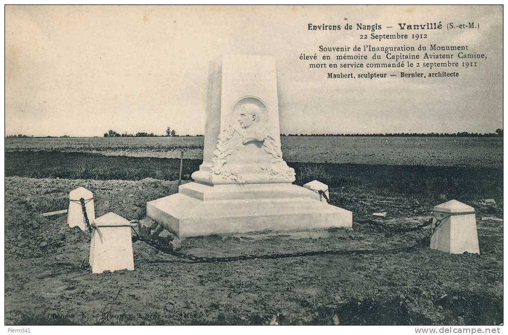 Environs De NANGIS -  VANVILLÉ Souvenir De L'Inauguration Du Monument élevé En Mémoire Du Capitaine Aviateur CAMINE - Nangis