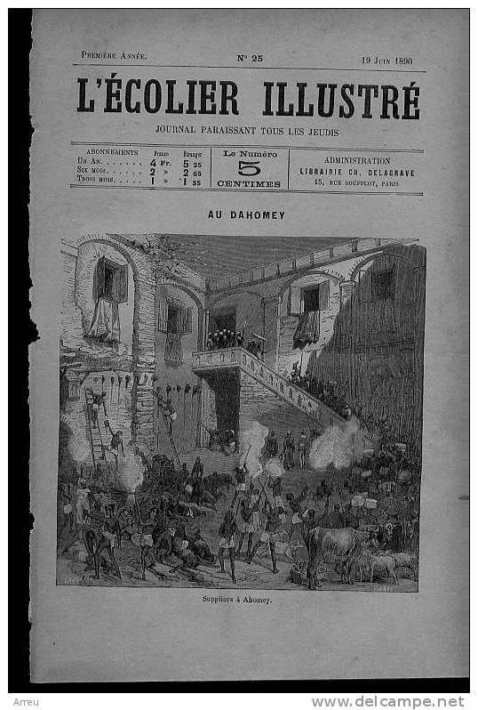 Du 19 Juin 1890 - 120 Ans D´âge - L´ECOLIER ILLUSTRé - Supplices à Abomey - Amazones Du Dahomey, Gardant Des Prisonniers - Revistas - Antes 1900