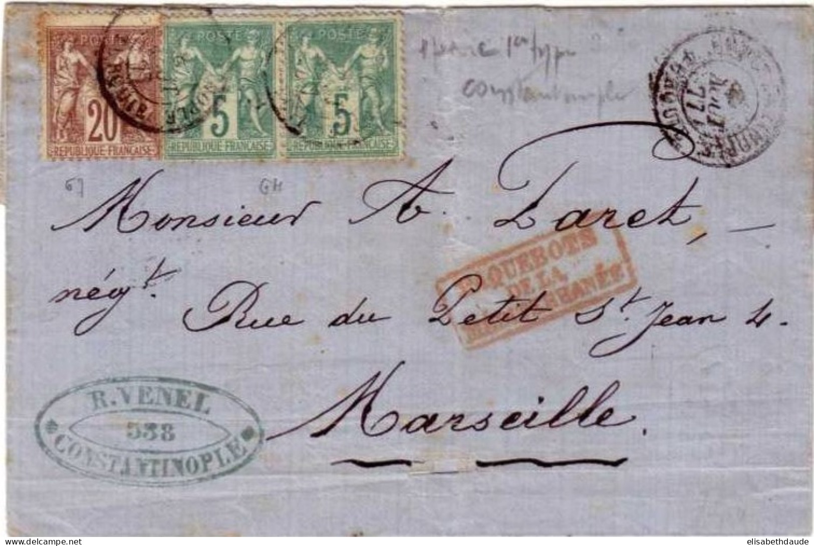 SAGE TYPE 1 -  LETTRE De CONSTANTINOPLE (TURQUIE)  - Pour MARSEILLE - PAQUEBOT De LA MEDITERRANEE - 1877 - 1876-1878 Sage (Type I)