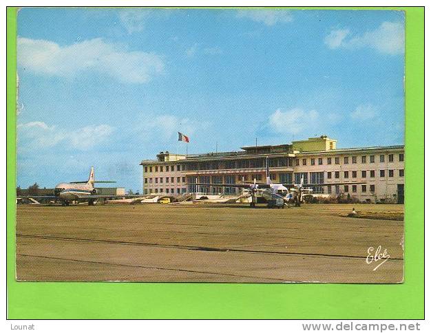 33 Aéroport International De BORDEAUX - MERIGNAC - Le Parking D'embarquement à Gauche, Une Caravelle D'Air Inter - Merignac