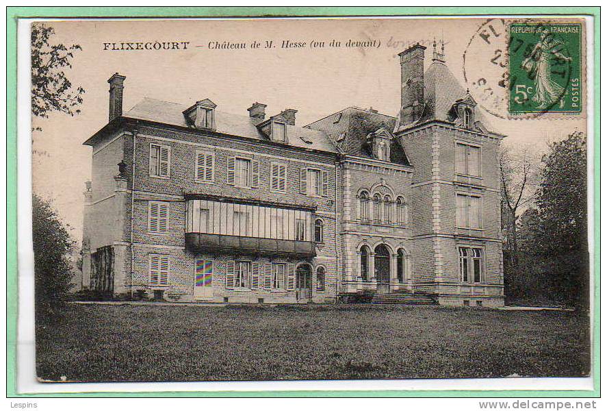 80 - FLIXECOURT --  Château De M. Hesse - Flixecourt