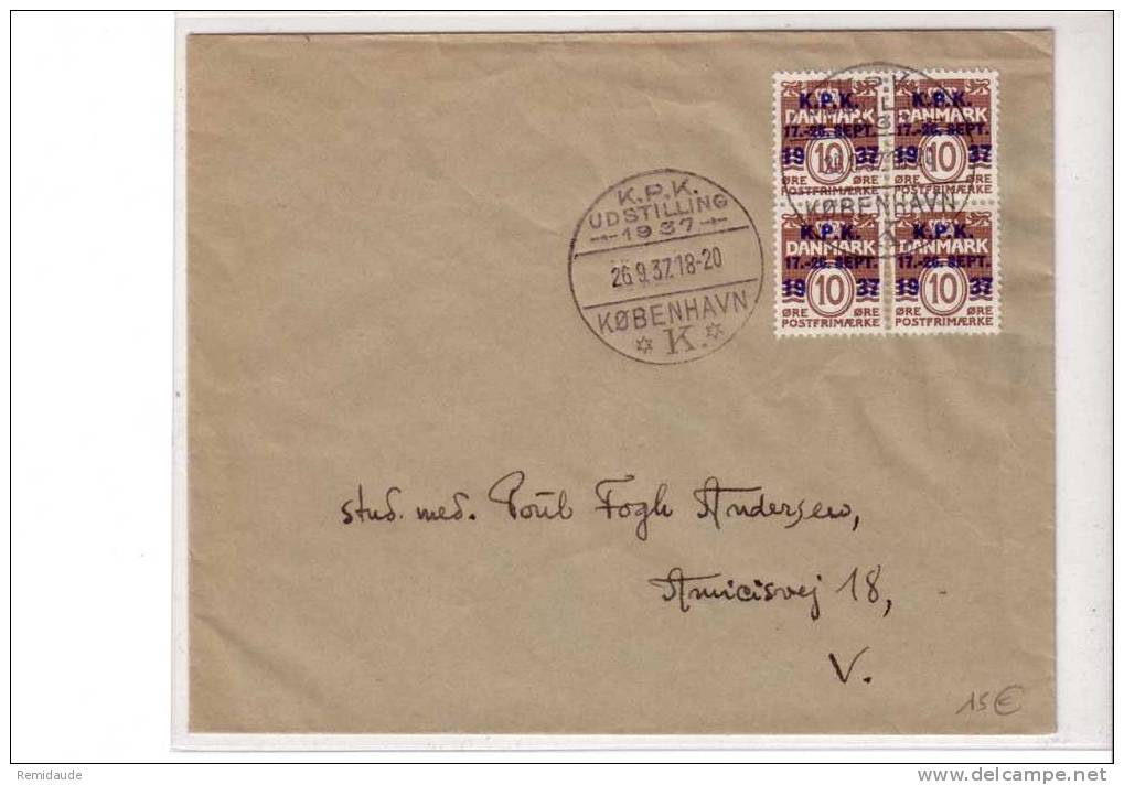 DANMARK - Yvert N° 252A Bloc De 4 Sur LETTRE De COPENHAGUE - 1937 - 50 ANS Du Club Philatélique De COPENHAGUE - Storia Postale