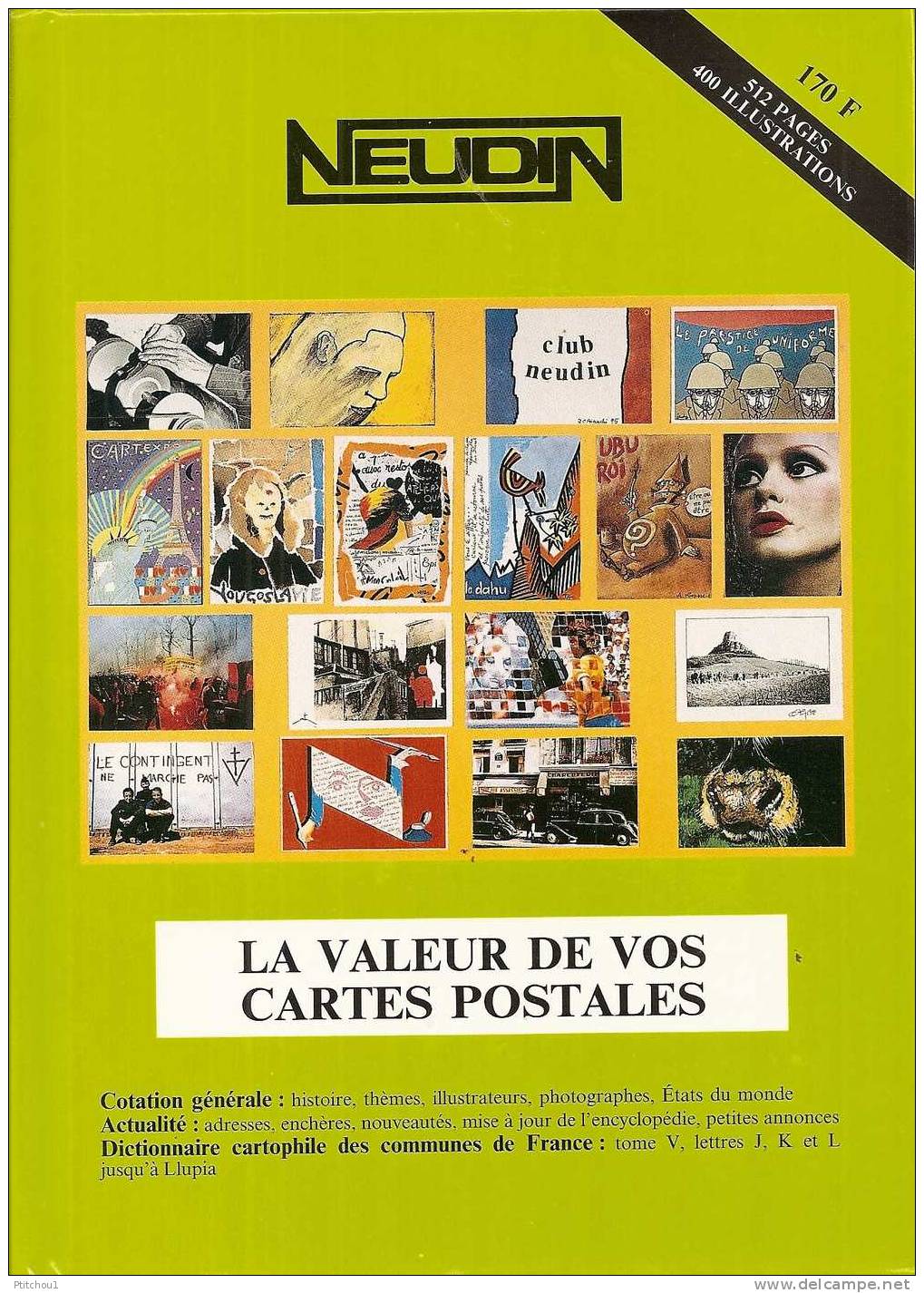 NEUDIN 1997 Argus Cartes Postales - Boeken & Catalogi