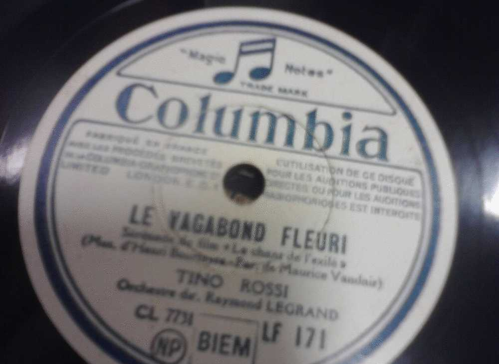 DISQUE GRAMOPHONE 78 TOURS /  H_JA  360_ TINO ROSSI _ PAQUITA _ LE VAGABOND FLEURI - 78 Rpm - Schellackplatten