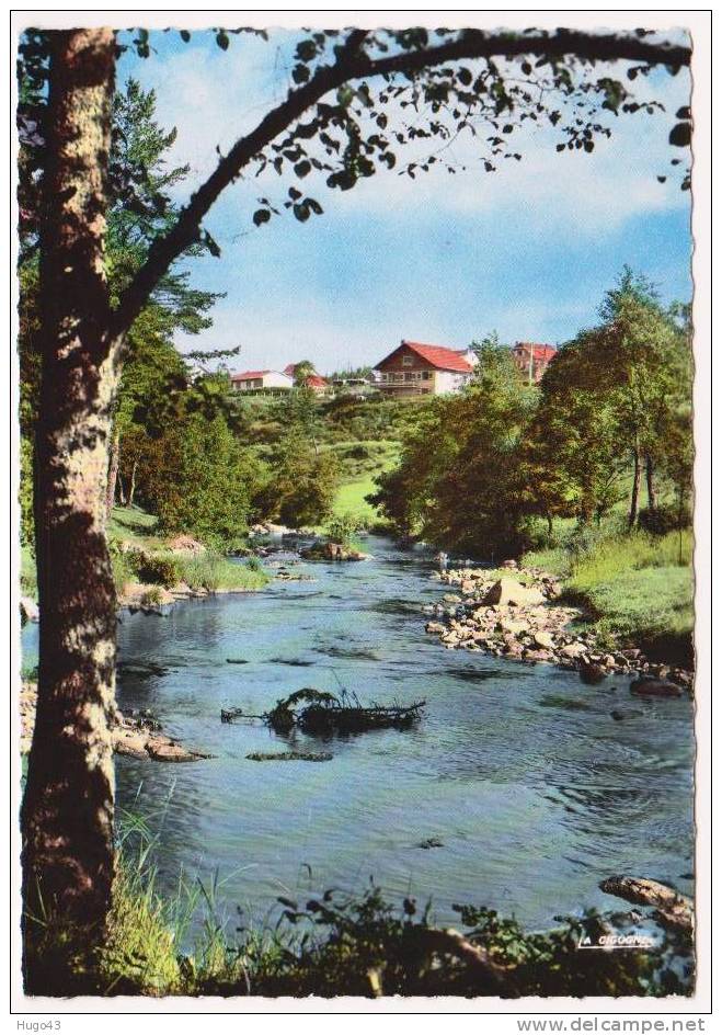 (RECTO/VERSO) LE CHAMBON SUR LIGNON - UN COIN DU LIGNON - TRES BELLE CARTE - Le Chambon-sur-Lignon