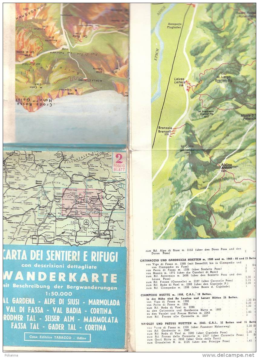 B0322 CARTA Dei Sentieri E Rifugi VAL GARDENA/ALPE DI SIUSI/MARMOLADA/VAL DI FASSA/VAL BADIA/CORTINA Ed.Tabacco Anni '60 - Topographische Karten