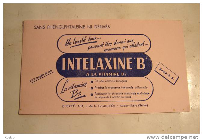 BUVARD PUBLICITAIRE 1950/60 / MEDICAMENT/ INTELAXINE B - Chemist's