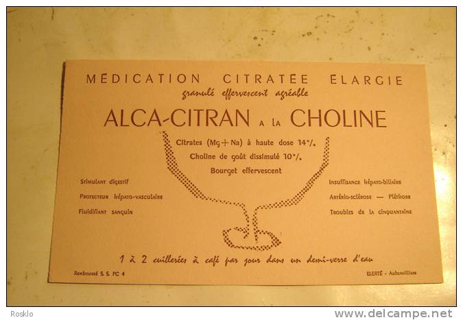 BUVARD PUBLICITAIRE 1950/60 / MEDICAMENT/ ALCA CITRAN A LA CHOLINE - Produits Pharmaceutiques