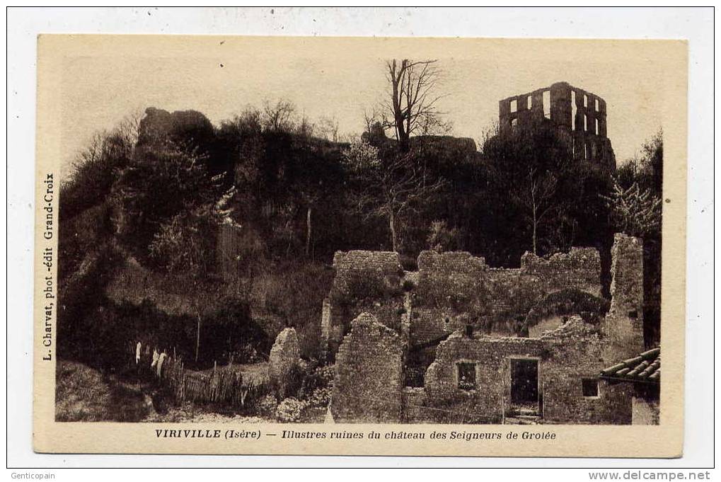 Q20 - VIRIVILLE - Illustres Ruines Du Château Des Seigneurs De Grolée - Viriville