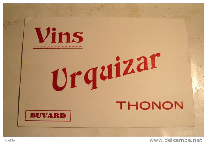 BUVARD PUBLICITAIRE 1950/1960 / VINS URQUIZAR THONON - V