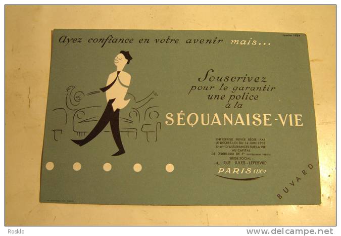 BUVARD PUBLICITAIRE 1950/1960  / ASSURANCE SEQUANAISE VIE - Bank & Versicherung