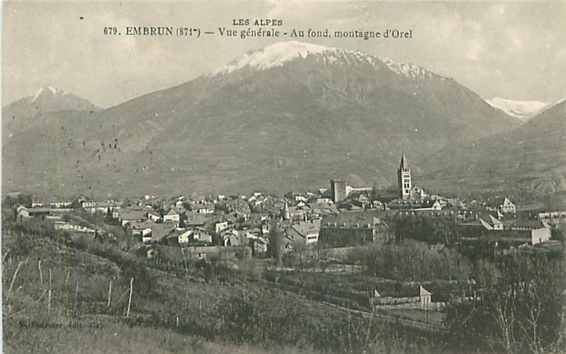 05 - EMBRUN - Vue Générale - Au Fond, Montagne D'Orel (V. Fournier, Edit., N° 679) - Embrun