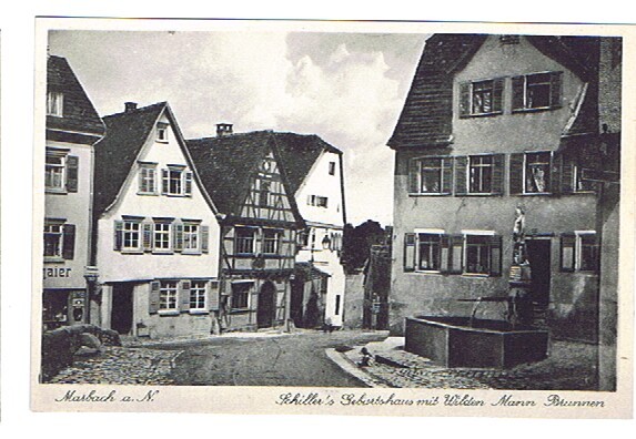 Schiller's Geeburtshaus Mit Wilden MannBrummen  Neue - Marbach