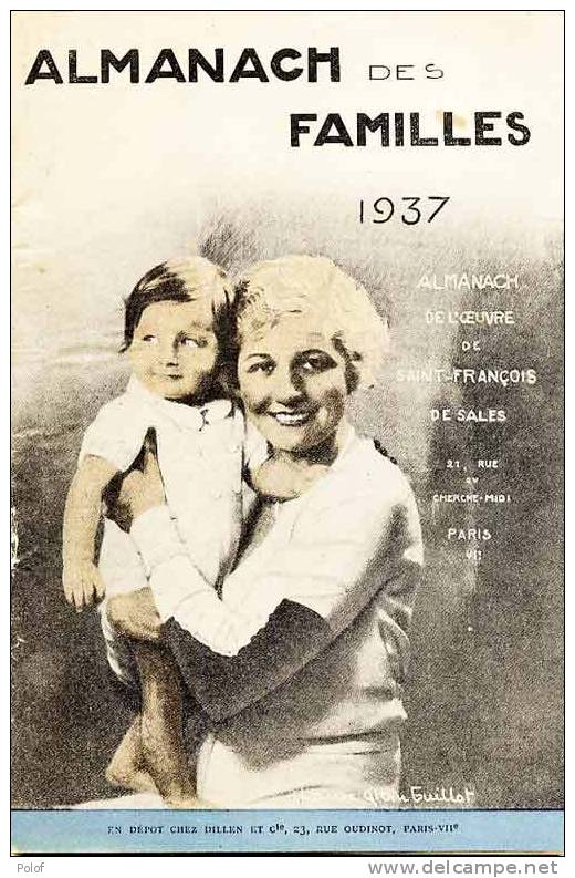 Almanach Des Familles 1937 - Oeuvre De St Francois De Sales (VP 170) - Documents Historiques