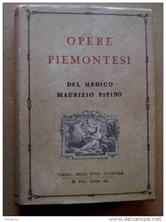 PC/35 OPERE PIEMONTESI DEL MEDICO MAURIZIO PIPINO Anastatica 1967 - Anciens