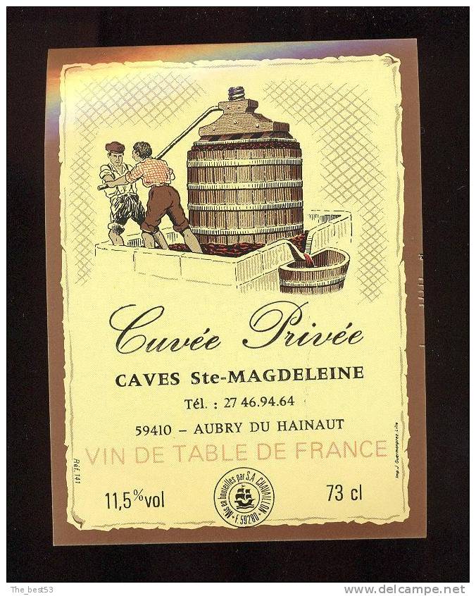 Etiquette De Vin De Table - Cuvée Privée  -  Cave Sainte Magdeleine à Aubry Du Hainaut (59)   -  Thème Pressoir - Autres & Non Classés