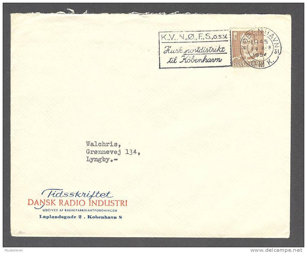 Denmark Tidsskriftet DANSK RADIO INDUSTRI København S. 1954 Commercial Cachet Cover To Lyngby - Cartas & Documentos