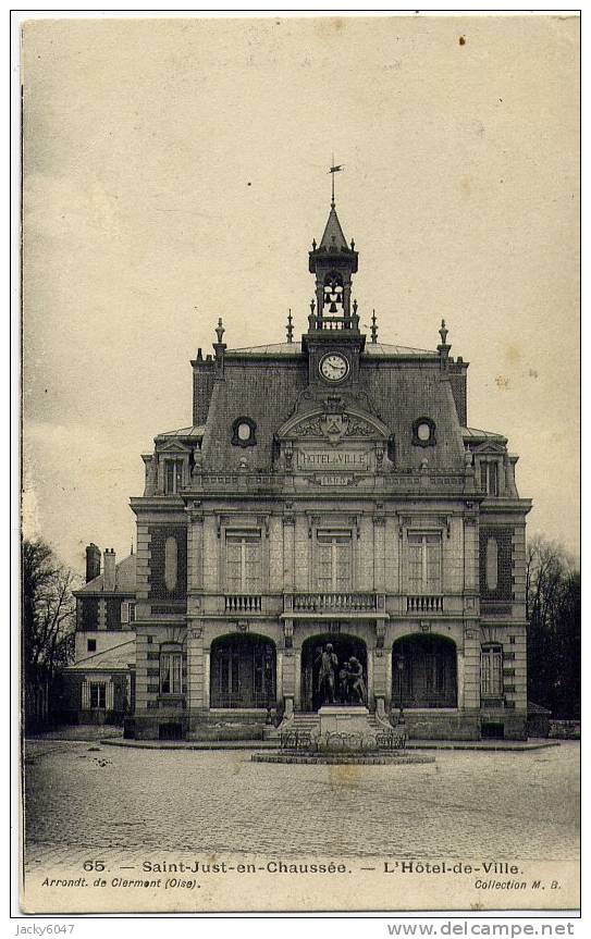 SAINT-JUST-en-CHAUSSEE -  L\'Hôtel De Ville - Saint Just En Chaussee