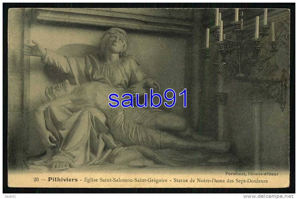 Pithiviers - Eglise Saint-Salomon -Saint-Grégoire--Statue De Notre-Dame Des Sept-Douleurs-  Réf : 8448 - Pithiviers
