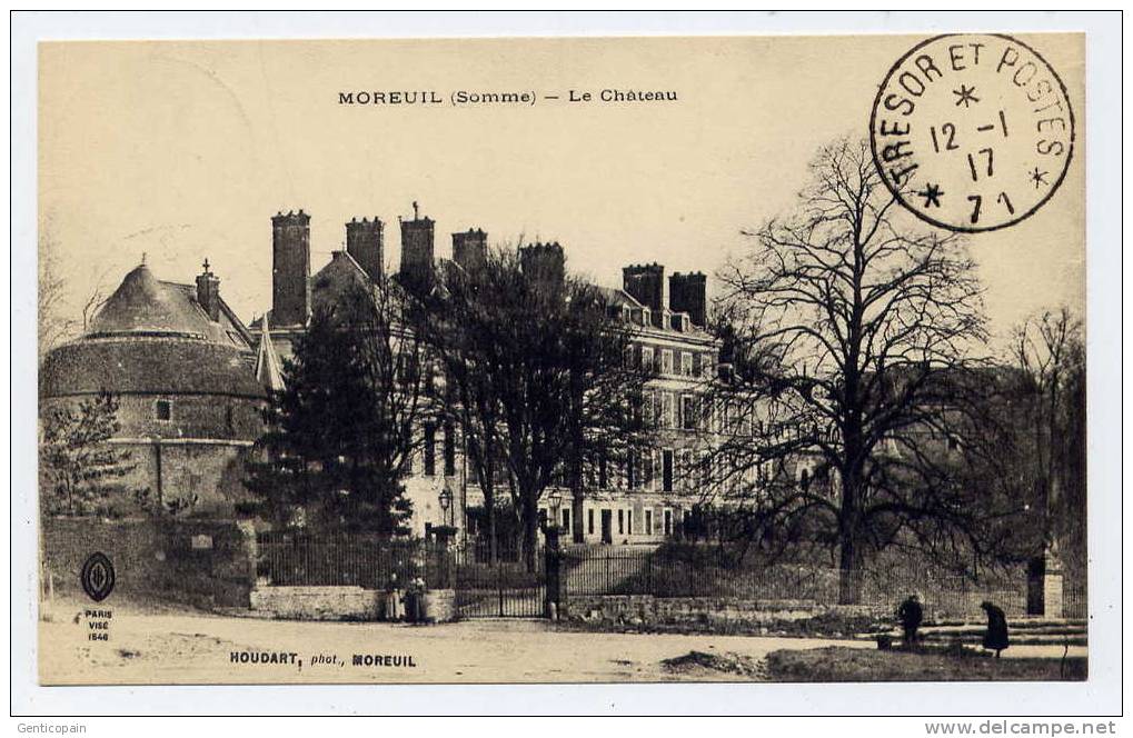 Q20 - MOREUIL - Le Château (oblitération TRESOR Et POSTES 71 De 1917) - Moreuil