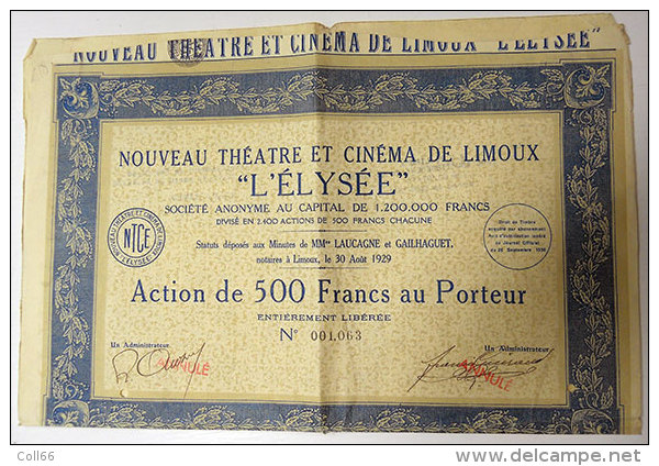 1929 Nouveau Théatre Et Cinéma "LElysée"Limoux Action De 500Fr Au Porteur Poste Inclus/Europe état - Cinéma & Théatre