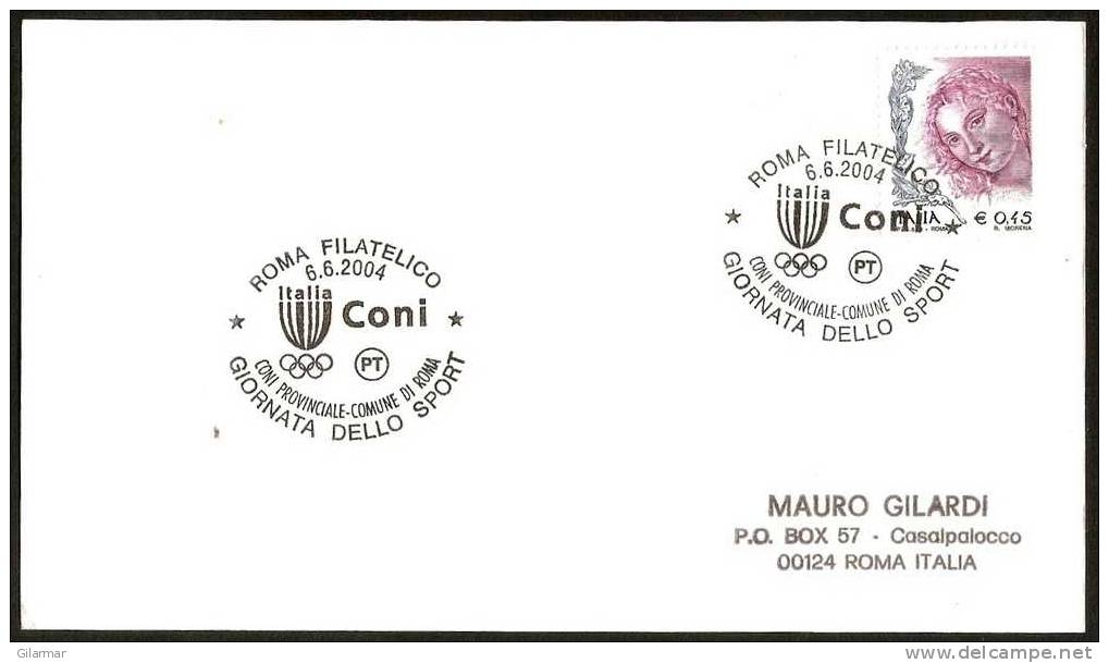 OLYMPIC RINGS - ITALIA ROMA FILATELICO 2004 - CONI PROVINCIALE - GIORNATA DELLO SPORT - CARD - Estate 2004: Atene