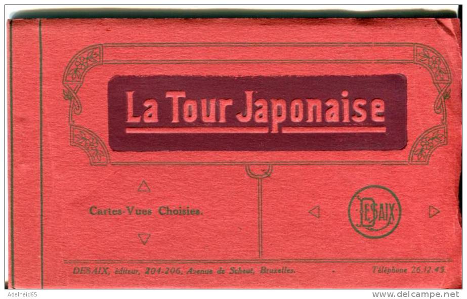 Boekje Pochette 10 Cartes-vues Choisies La Tour Japonaise Ed. Desaix, Avenue De Scheut, Bruxelles - Monuments, édifices