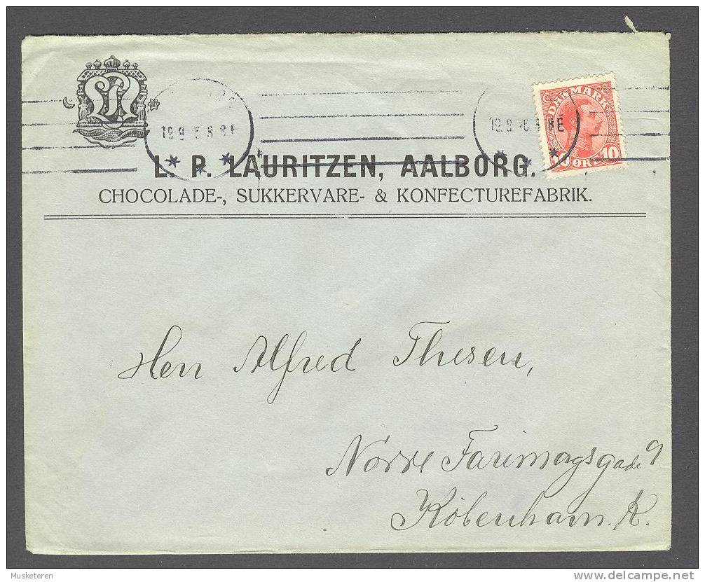 Denmark L. P. LAURITZEN Chocolade-, Sukkervare- & Konfecturefabrik AALBORG 1916 Cover To København K. - Cartas & Documentos