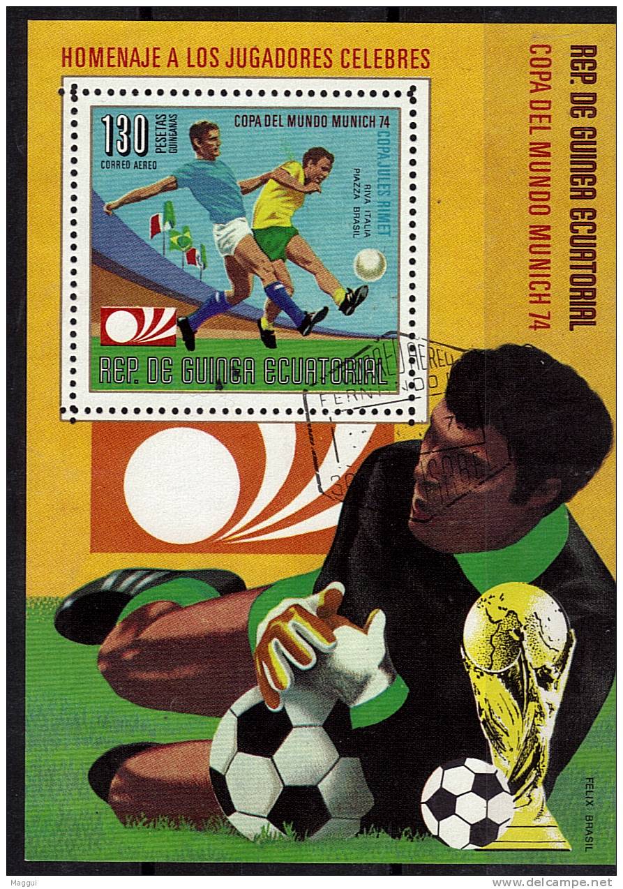 GUINEE EQUATORIALE  BF NON DENTELE  Oblitere  Cup 1974   Football  Fussball Soccer - 1974 – Alemania Occidental