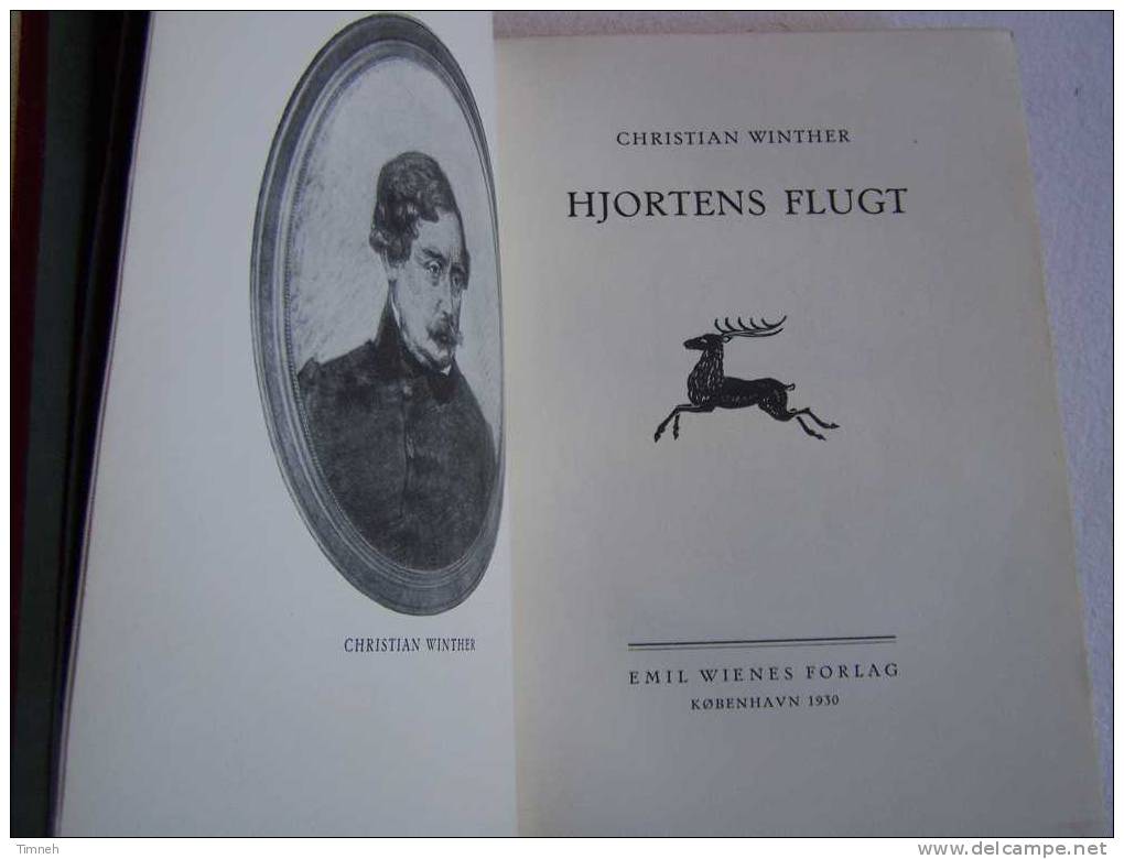 HJORTENS FLUGT Christian WINTHER 1930 édition Emil Wienes Forlag KOBENHAVN- - Lingue Scandinave