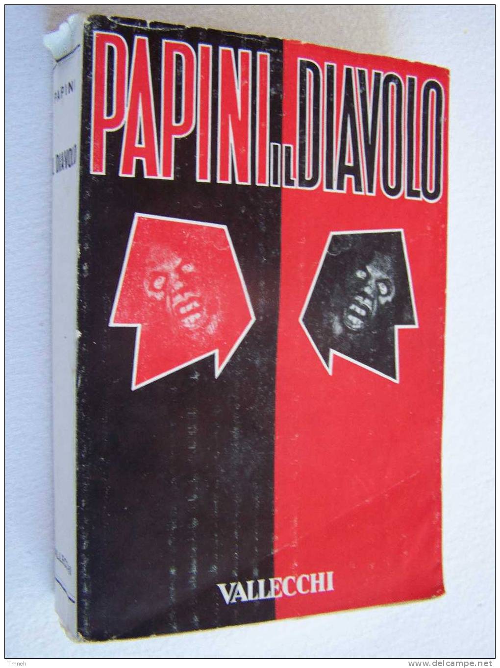 IL DIAVOLO-appunti Per Una Futura Diabologia-de Giovanni Papini-édition Vallecchi-Firenze - Autres & Non Classés