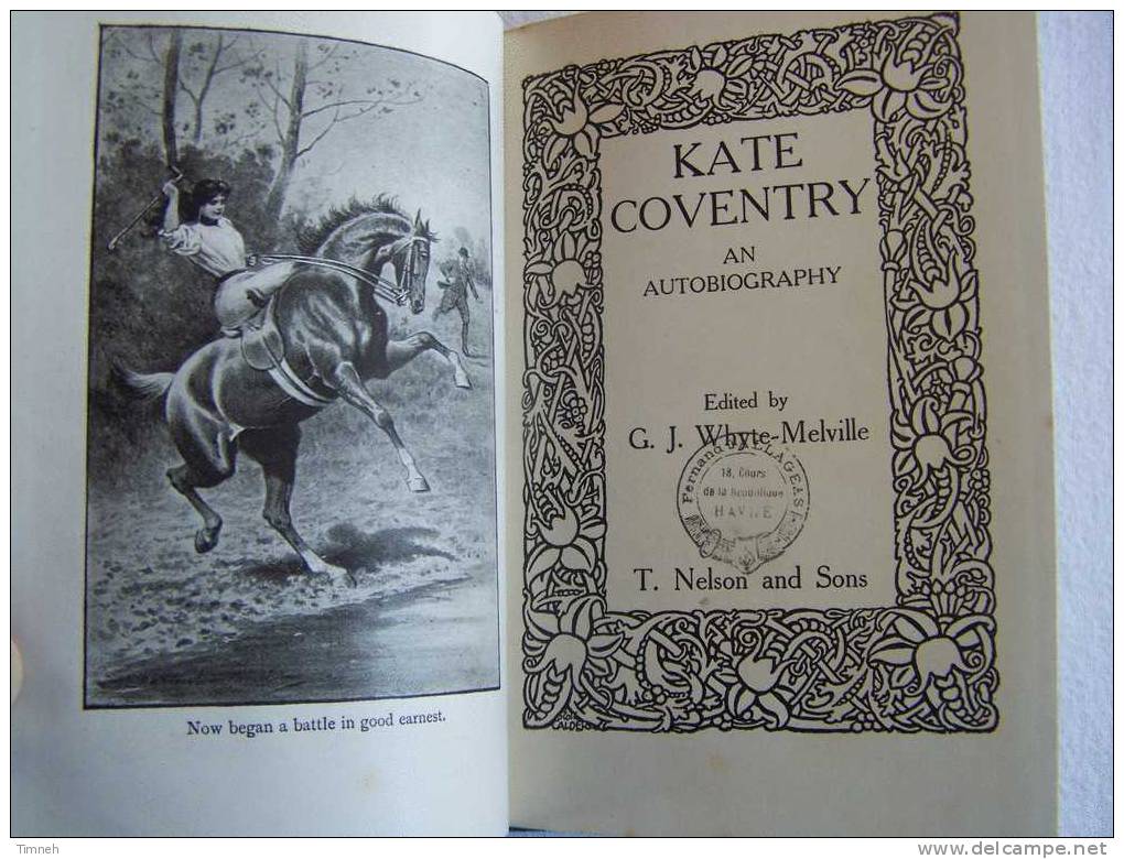 Kate Coventry An Autobiography Edited By G.J.Whyte-Melville-édition T.NELSON And Sons- - 1900-1949