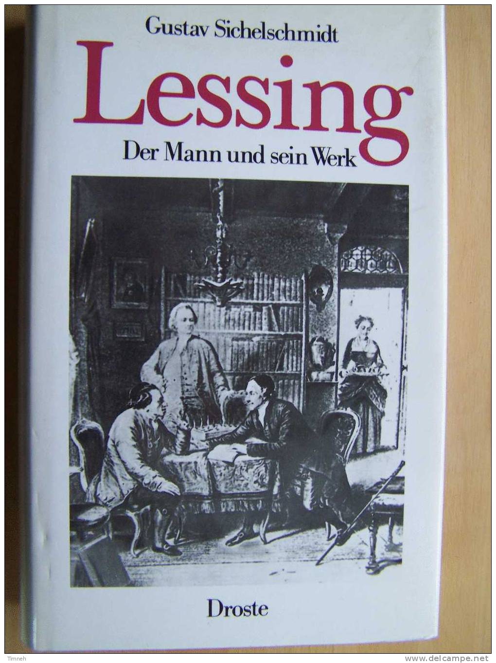 LESSING Der Mann Und Sein Werk De Gustav Sichelschmidt Leben Des Schriftstellers Kritikers Philosophen-Porträt-Liter Atu - Biographien & Memoiren