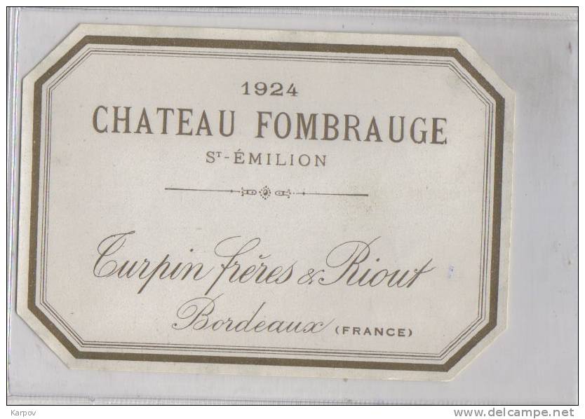 ÉTIQUETTE DE VIN CHATEAU FOMBRAUGE - SAINT ÉMILION - TURPIN FRERES & RIOUT- BORDEAUX - 1924 - Bordeaux