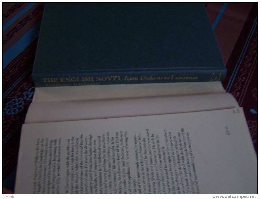 THE ENGLISH NOVEL-from Dickens To Lawrence-1971-auteur Raimond Williams-fellow Of Jesus College Cambridge- - Essais Et Discours