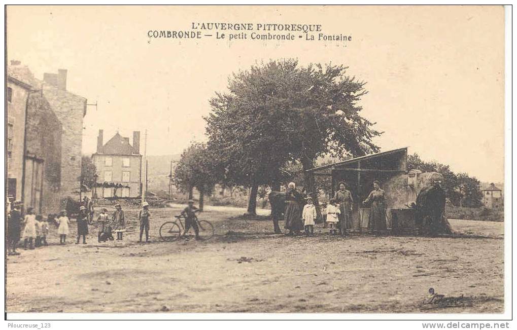 63 - COMBRONDE - "Le Petit Combronde - La Fontaine" - CARTE Très Animée + Certaines Personnes Identifiées - Combronde