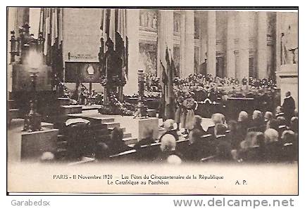 CPA Des Fêtes Du Cinquantenaire De La République Le 2 Novembre 1920 - Le Catafalque Au Panthéon. - Events