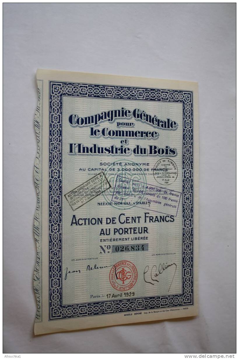 1929 - SCRIPOPHILIE: ACTION -TITRE - BONS PERIMES: COMPAGNIE  GENERALE COMMERCE & INDUSTRIE DU BOIS - Industry