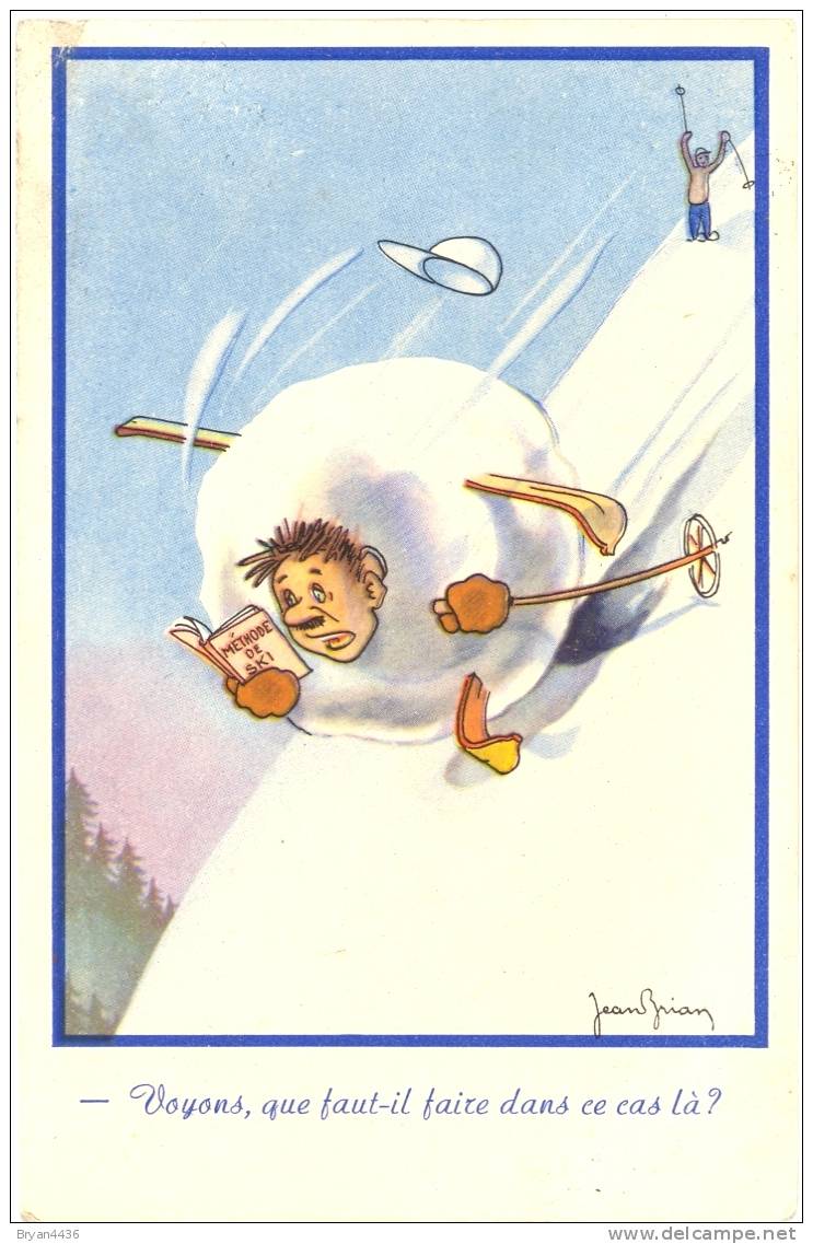 CPA - SKI - ILLUSTRATEUR - Jean BRIAN - Carte En TRES BEL ETAT (voir Scan). - Sports D'hiver